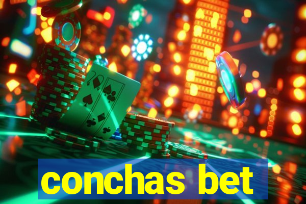 conchas bet